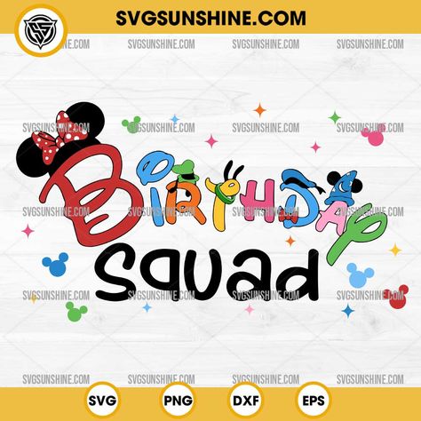 Disney Birthday Squad SVG, Happy Birthday SVG Birthday Squad Svg, Happy Birthday Svg, Glass Wrap, Disney Birthday, Birthday Svg, 20oz Tumbler, Svg File, Transparent Background, Happy Birthday