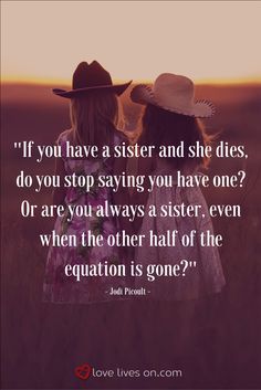 This funeral quote for sister really captures how profound and confusing it is to lose a sister. Questions about your identity come into play - Am I now an only child? Do I still have a sister even though she is gone? Sister Sentiments, Sister Questions, Goodbye Sayings, Losing A Sister Quotes, Losing A Sister, Miss You Sister Quotes, Twin Quotes Sisters, Loss Of A Sister, Quotes Sister