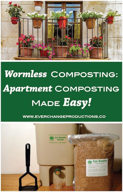 Wormless Composting: Apartment Composting Made Easy - Homesteading Apartment, Sustainable Apartment, Apartment Composting, Home Composting, Ethical Consumerism, Compost Tumbler, Diy Compost, Healthy Soil, Homesteading Diy