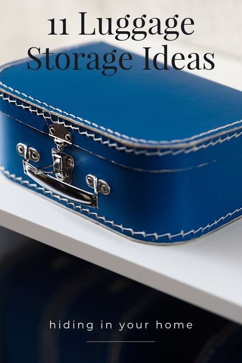 With Summer comes exciting vacations and fun travel plans. But where are you supposed to store all that luggage in between trips. Keep reading to discover 11 luggage storage ideas hiding in your home. Suitcase Storage Ideas, Luggage Storage Ideas, Travel Storage Ideas, Spare Bedroom Closets, Big Suitcases, Storage Ideas For Small Spaces, Suitcase Storage, Small Nurseries, Travel Size Bottles