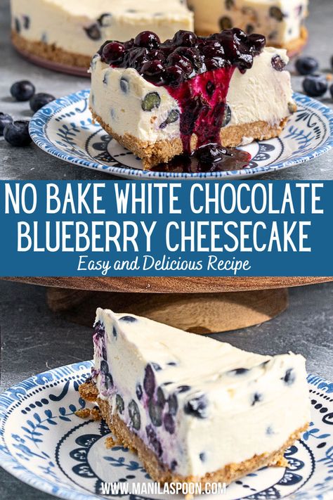 No Bake White Chocolate Blueberry Cheesecake White Chocolate Blueberry Cheesecake, Chocolate Blueberry Cheesecake, Banana Blueberry Bread, Baked White Chocolate Cheesecake, Blueberry White Chocolate, Easy Desserts To Make, Chocolate Coconut Cookies, Delish Cakes, No Bake Blueberry Cheesecake