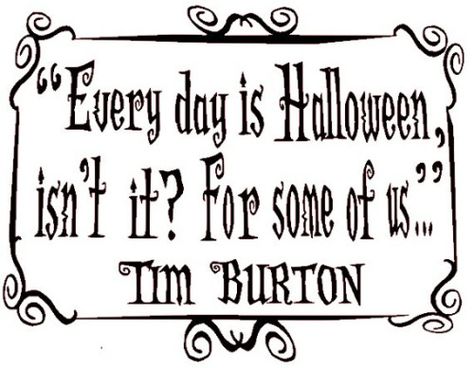 season of enchantment Tim Burton Quotes, Everyday Is Halloween, Tim Burton Films, Halloween Traditions, Morning Quotes Funny, Some Jokes, Halloween Quotes, I Love Books, Tim Burton