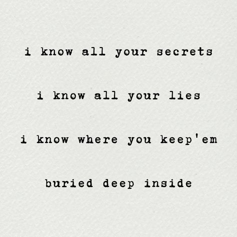 Secrets And Lies - Ruelle #lyrics #quotes #writing #inspiration Secrets And Lies Aesthetic, Quotes About Secrets And Lies, Ruelle Lyrics, Shadows Aesthetic, Lies Quotes, Quotes Writing, Secrets And Lies, Lyrics Quotes, You Lied