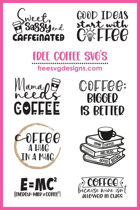 Coffee Svg Files, Coffee Designs, Coffee Quote Svg, Silhouette Cameo 4, Cricut Svg Files Free, Free Svg Files For Cricut, Svg Coffee, Coffee Svg, E Mc2