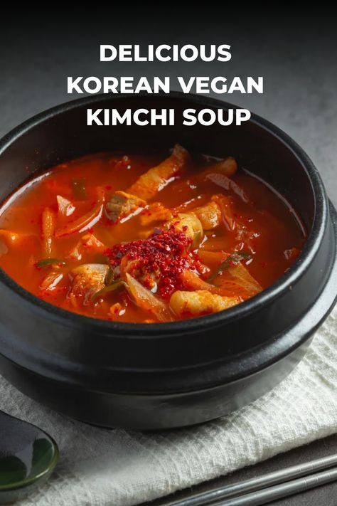 Korean Vegan Kimchi Soup Tofu Kimchi Soup, Kimchee Soup, Malted Waffle Recipe, Kimchi Soup Recipe, Korean Tofu Soup, Chicken Broth Substitute, Kimchi Soup, Soup With Tofu, Korean Vegan