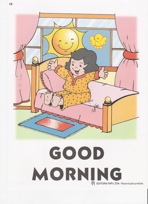 ENGLISH KIDS FUN: Parts of the day Drawing Pictures For Kids, What Day Is Today, English Worksheets For Kids, Action Verbs, Preschool Art Activities, Good Morning Funny, Esl Teaching, Busy Teacher, Good Morning Picture