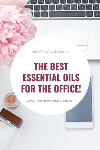 The Best Essential Oils for the Office! Learn more at Inspire Me Naturally Essential Oils For The Office, Essential Oil Mixtures, Essential Oils Focus, Office Productivity, Best Diffuser, Productive Office, Essential Oil Diffuser Blends Recipes, Young Living Essential Oils Recipes, Green Office