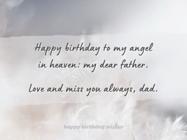 Happy Birthday To Father, Happy Heavenly Birthday Dad, My Angel In Heaven, Birthday In Heaven Quotes, Birthday Wishes In Heaven, Miss You Dad Quotes, Fathers Day In Heaven, Love Parents Quotes