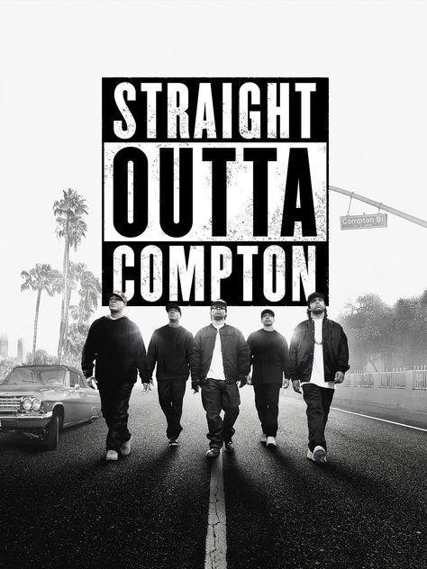 Straight Outta Compton Movie, N.w.a Straight Outta Compton, Hiphop Dance, Outta Compton, Hip Hop Artwork, Straight Outta Compton, Hip Hop Poster, Where It All Began, 2015 Movies