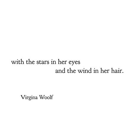 Quotes By Virginia Woolf, Virginia Woolf Love Poems, Virginia Woolf To The Lighthouse, Quotes About Wind, To The Lighthouse Virginia Woolf, Wind Quotes, Lighthouse Quotes, Virgina Woolf, Virginia Woolf Quotes