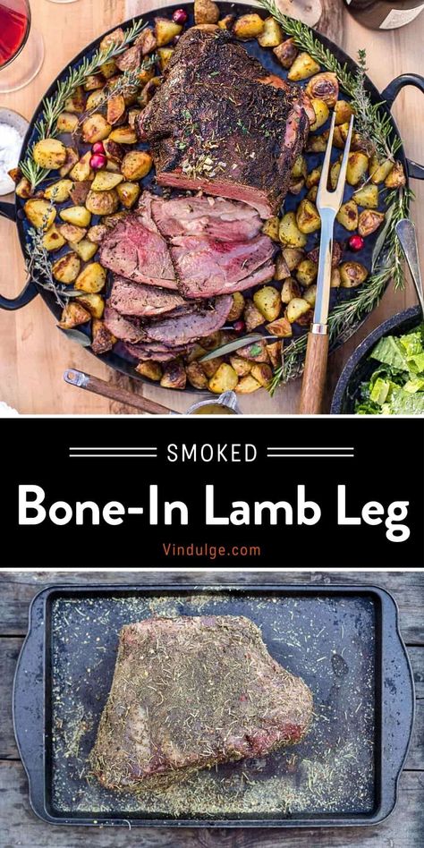 Smoked Leg Of Lamb, Butter Wine Sauce, Leg Of Lamb Recipe, Smoked Lamb, Boneless Leg Of Lamb, Best Bbq Recipes, Holiday Dinner Recipes, Lamb Leg Recipes, Springtime Recipes