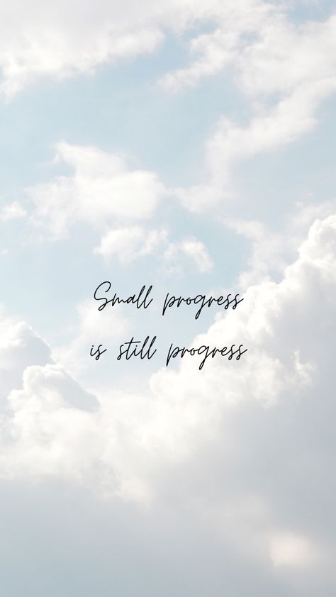 Inspirational quote wallpaper Weightlossmotivation Quotes, I Am Magnetic, Losing Someone Quotes, Small Progress Is Still Progress, Clouds Quotes, Affirmations For Love, Progress Quotes, Magnetic Energy, I Am Affirmations