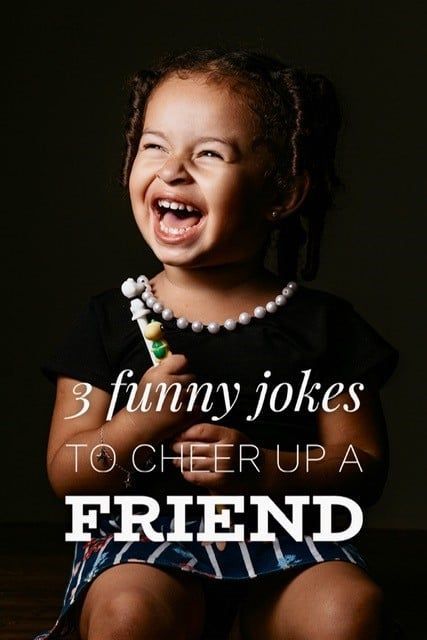 funny jokes to cheer up a friend Cheer Up Friend Funny, Funny Jokes To Cheer Someone Up, Cheer Up Pics, Funny Memes To Cheer Someone Up, Jokes To Cheer Someone Up, Funny Quotes To Cheer Up A Friend, Funny Cheer Up Quotes, To Cheer Up A Friend, Cheer Up A Friend