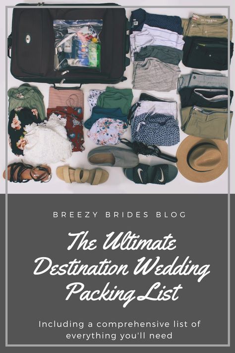 Bride Packing List Destination Wedding, Destination Wedding Travel Checklist, Packing List For Destination Wedding, Wedding Week Packing List, Destination Wedding Checklist Packing, Beach Wedding Packing List, Packing List For Wedding Guest, Destination Wedding Packing List Brides, Elopement Packing List