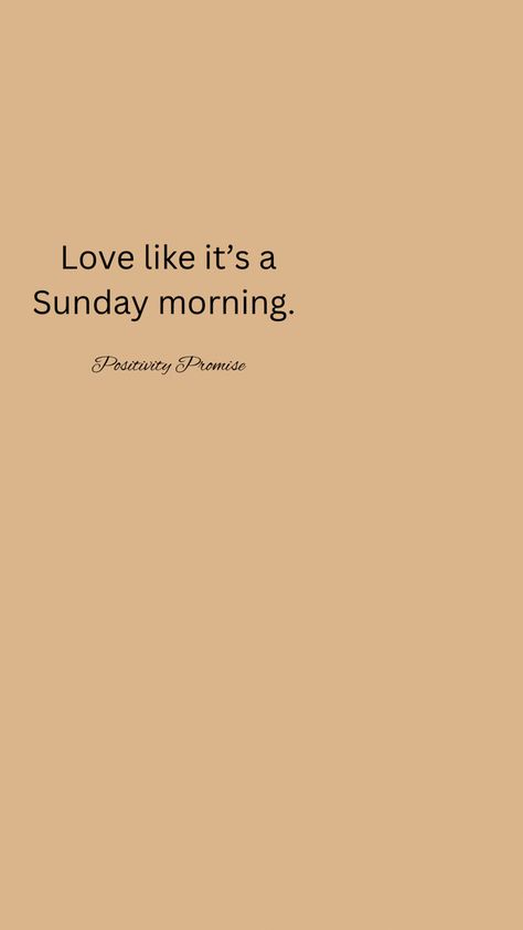 Sunday Morning Aesthetic Vintage, Sunday Core Aesthetic, Sunday Kind Of Love Aesthetic, Sunday Morning Love, Sunday Morning Aesthetic, Sunday Aesthetic, Brian Davis, Sunday Kind Of Love, Sunday Love