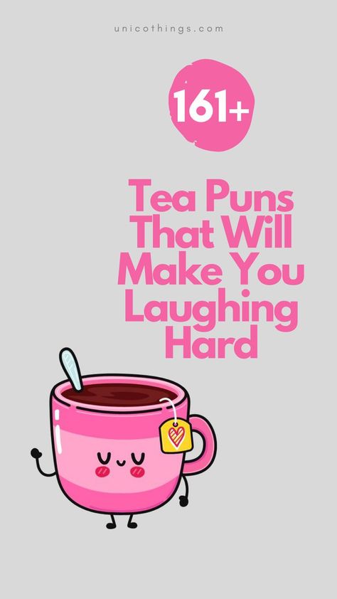 Looking to steep your day in laughter? Check out these funny and hilarious tea puns that will add a touch of whimsy to your tea-drinking experience. Tea Drinking Quotes, Tea Quotes Funny, Tea Time Quotes, Tea Meme, Funny Tea Cups, Tea Puns, Tea Lover Quotes, Pun Quotes, Coffee Puns