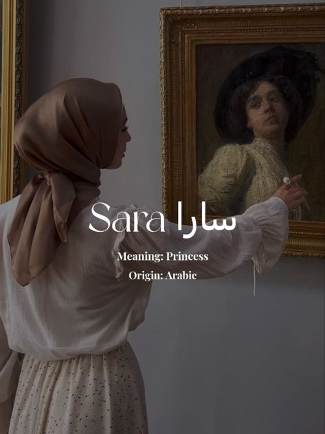 Sara Name Meaning, Sara Meaning, Arabian Names, 19 Century Aesthetic, Sara Name, Turkish Names, Muslim Names, Islamic Names, Arabic Baby Names