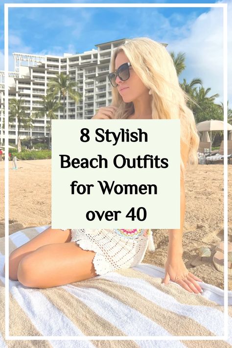 Discover simple and cute beach outfit ideas for women over 40 that are both aesthetically pleasing and effortlessly stylish to elevate your summer wardrobe. Summer Fashion Ideas For Women, Island Women Outfits, Beach Outfit For Moms Over 30, Classy Beach Wear For Women, Beach Wardrobe Over 40, Nighttime Beach Outfit, Beach Town Vacation Outfits, Over 40 Beach Vacation Outfits, Beach Outfit Over 40