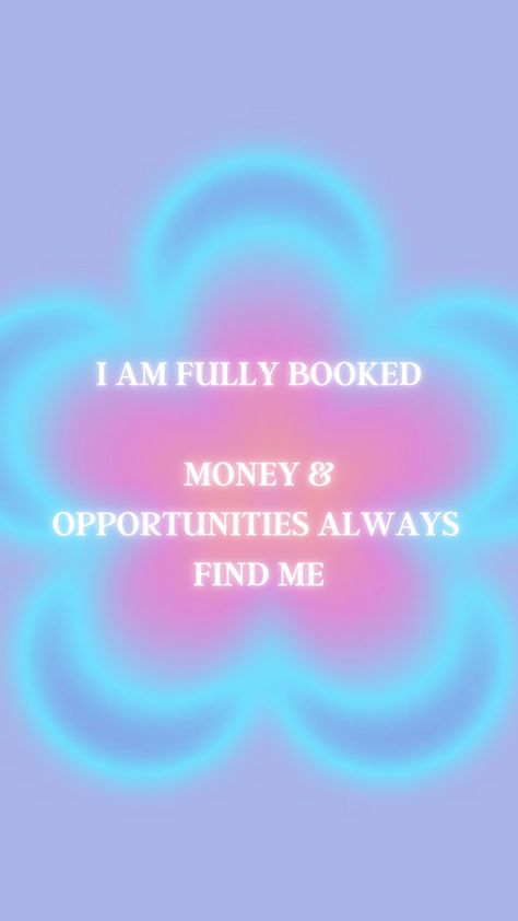 Fully Booked Aesthetic, Booked Aesthetic, 2025 Energy, Wallpaper Affirmations, Money Energy, Inspirational Backgrounds, Life Affirmations, Aura Quotes, Baby Buddha