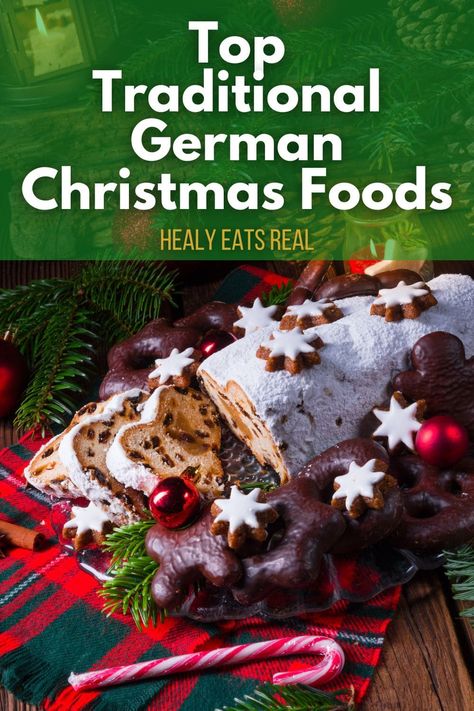 German dresdner christ stollen with marzipan and raisins with text overlay that says "top traditional german christmas foods." German Christmas Food Traditional, Food In Germany, Roasted Goose, Grain Free Bread Recipe, Real Posts, German Christmas Food, Whole 30 Dessert, Drinks Christmas, Christmas Potluck