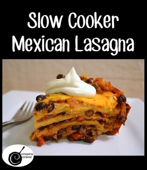 Crockpot Mexican Lasagna, Mexican Lasagna With Tortillas, Cosmopolitan Cornbread, Crockpot Mexican, Mexican Lasagna Recipes, Slow Cooker Mexican, Smoked Salmon Salad, Mexican Lasagna, Snacks Under 100 Calories