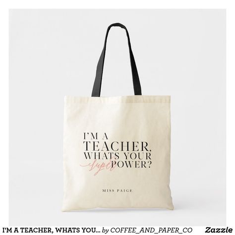 I'M A TEACHER, WHATS YOUR SUPER POWER? TOTE BAG Nurse Angel, Funny Nurses, Modern Teacher, Emergency Nurse, Teacher Appreciation Gifts Diy, Nurse Manager, Nurse Student, Nurse Tote, Career Fields