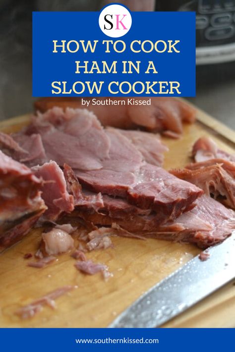 Slowcooker Ham, Country Ham Recipes, Cooking Ham In Crockpot, Slow Cooked Ham, Cooking Ham, Cook Ham, Ham Recipes Crockpot, Slow Cooker Ham Recipes, Smoked Ham Recipe