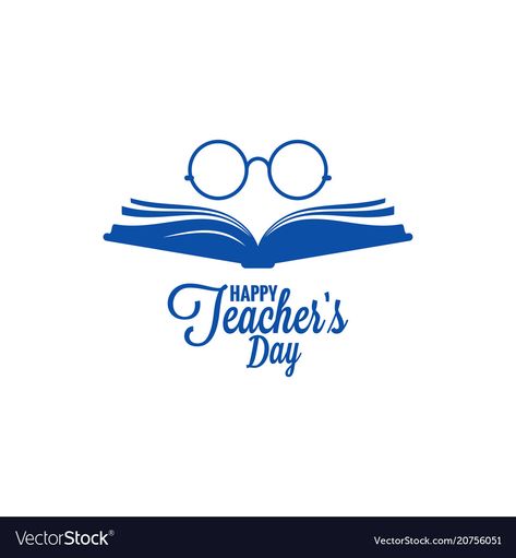 Teachers day logo glasses and book icon on white Vector Image Teacher Logo, Teachers Day Poster, Book Icon, Day Logo, Easter Arts And Crafts, Happy Onam, Glasses Logo, Book Logo, French Teacher