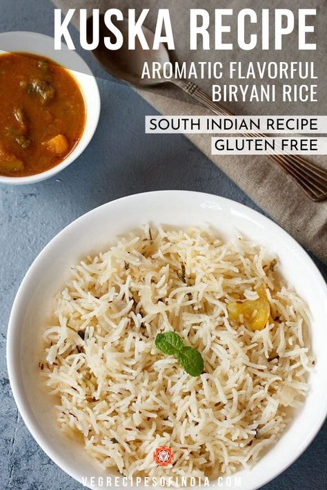 This recipe for kuska is basically aromatic plain biriyani rice made without vegetables. This rice recipe is well known in south India as it is often served in hotels and is a great alternative to plain steamed rice. Kuska can be served with many types of gravy or curry-like korma, masala gravy, or even dal. Try this gluten free vegetarian dish tonight! #rice #vegetarian #glutenfree #SouthIndianfood #dinner Kuska Biriyani, Plain Biryani Rice Recipe, Biryani Rice Recipe, South Indian Vegetarian Recipes, Condensed Milk Desserts, Vegetable Biryani Recipe, Variety Rice, Cape Malay, Veg Recipes Of India