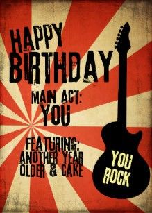 Rock N Roll Happy Birthday Wishes, Happy Birthday Punk Rock, Happy Birthday Guitar Pictures, Happy Birthday Metal Rock, Happy Birthday Rock And Roll, Happy Birthday Rockstar, Grunge Birthday, Happy Birthday Guitar, Birthday Guitar