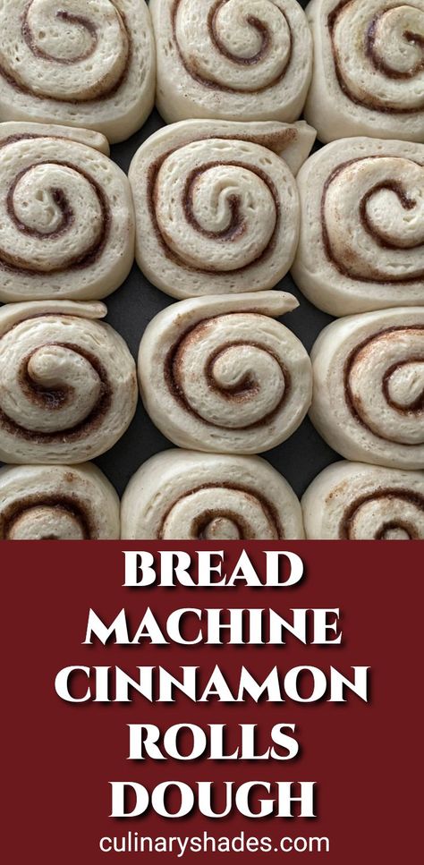 Bread Machine Recipes Cinnamon Rolls, Cinnamon Rolls Bread Maker, Bread Machine Pastry Dough, Bread Machine Dough For Cinnamon Rolls, Bread Maker Sweet Dough Recipes, Overnight Bread Machine Cinnamon Rolls, Cinnamon Rolls Using Bread Machine, Bread Machine Cinnamon Rolls Easy, Bread Maker Cinnamon Roll Dough