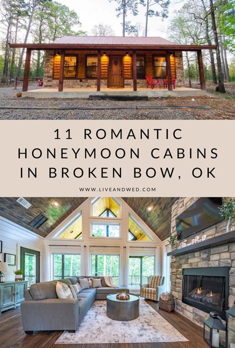 11 Romantic Honeymoon Cabins in Broken Bow, OK (2023 Edition) - LIVE&WED Broken Bow Cabins, One Bedroom Cabin, Broken Bow Lake, Pine Cabin, Honeymoon Cabin, Romantic Cabin, Broken Bow, Luxury Cabin, Romantic Honeymoon