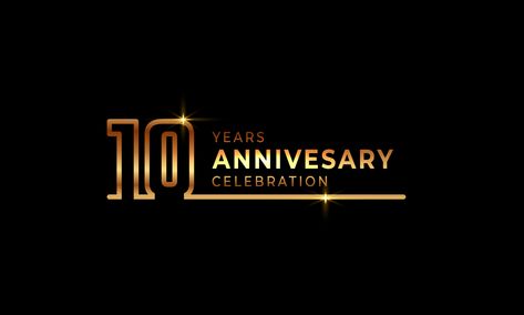 Download the 10 Year Anniversary Celebration Logotype with Golden Colored Font Numbers Made of One Connected Line for Celebration Event, Wedding, Greeting card, and Invitation Isolated on Dark Background 6814951 royalty-free Vector from Vecteezy for your project and explore over a million other vectors, icons and clipart graphics! Font Numbers, Anniversary Event, Wedding Greeting Cards, 10 Year Anniversary, Numbers Font, Anniversary Celebration, Dark Background, Color Dorado, Year Anniversary