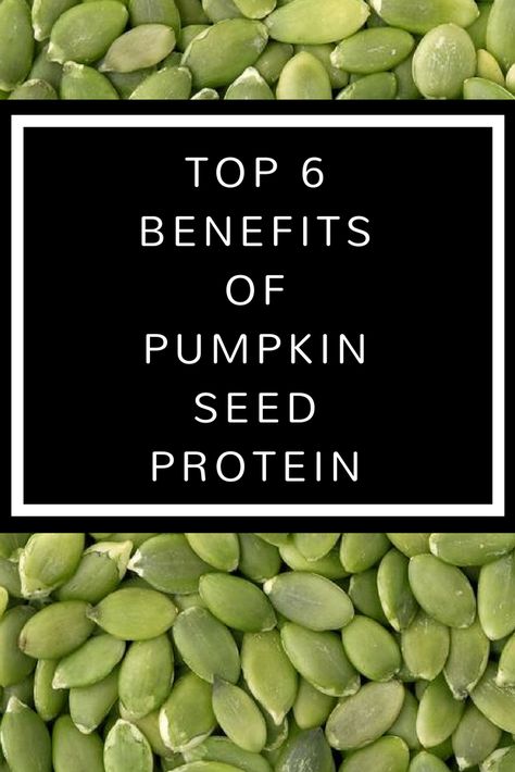 Pumpkin Seed Protein Powder Recipes, Pumpkin Seed Protein Powder, Sprouted Pumpkin Seeds, Benefits Of Pumpkin, Pumpkin Seeds Benefits, Protein Benefits, Protein Fruit, Seeds Benefits, Seed Recipes