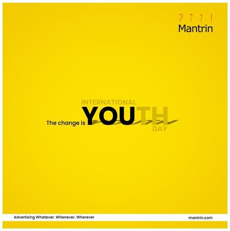 Youth has the power to tranform this world in a better place. #Mantrin #YouthDay #Youth Interior Brochures, World Youth Day, Digital Advertising Design, Adobe Illustrator Design, Ads Creative Advertising Ideas, Social Media Branding Design, Youth Day, Social Media Poster, Social Media Branding