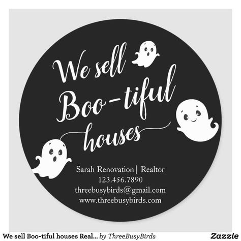 We sell Boo-tiful houses Realtor Marketing Sticker - Stickers. Open House Real Estate, Marketing Real Estate, Real Estate Marketing Design, Boo Tiful, Graphic Design Cards, Realtor Marketing, Real Estate Quotes, Trunk Or Treat, Halloween Stickers