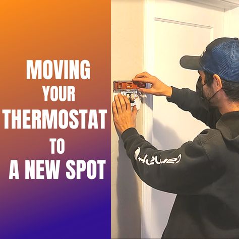 How To Move Your Thermostat, Diy Moving, Fox Family, Single Story Homes, Smart Thermostats, Two Story Homes, House Renovation, Relocation, Mobile Home