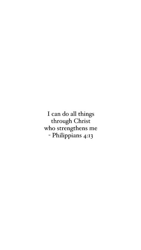 Phillipians 4:16, Phillipans 4:13 Bible Verse, Philippians 4 13 Aesthetic, Phillipines 4:13, Phil 4:13, Philippines 4:13, Phillipians 4:13 Wallpaper Iphone, Philipians4:13 Wallpaper, Philippians 4 13 Wallpaper