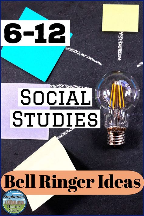 Geography Bell Ringers Middle School, Classroom Bell Ringers, Bell Ringers Social Studies, Bell Ringers For High School History, World History Bell Ringers, High School Bell Ringers, 7th Grade Social Studies Classroom Decor, High School World History Classroom, Social Studies Projects Middle School