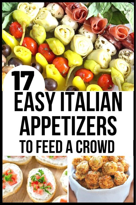 Appetizers For Pasta Dinner Parties, Bridal Shower Food Italian, Italian Wedding Hors D'oeuvres, Italian Appetizer Board, Italian Inspired Charcuterie Board, Steak Dinner Appetizers, Appetizers For Spaghetti Dinner, Italian Dinners For A Crowd, Italian Entrees Appetizers