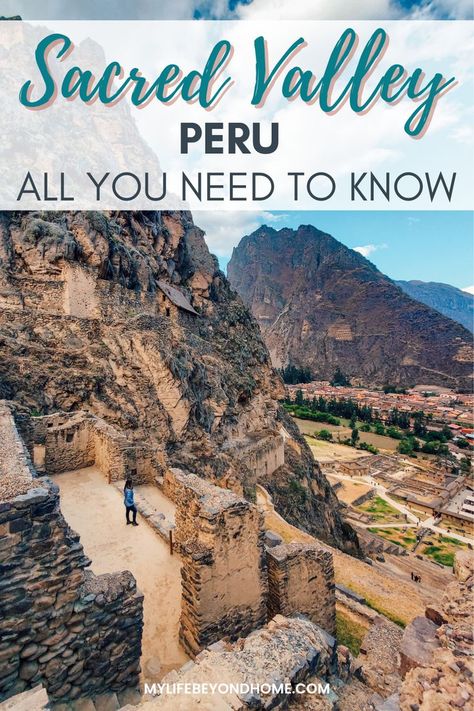 Here you will find what you need to know about the Sacred Valley in Peru. How to go and what places are included in the tour of the Sacred Valley of the Incas in Peru Pisac Peru, Galapagos Islands Travel, Sacred Valley Peru, South America Travel Itinerary, Peru Trip, America Trip, Travel Peru, Peru Travel Guide, Archeological Sites