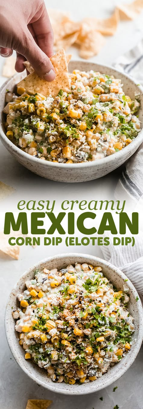 Elotes Dip, Creamy Mexican Street Corn, Mexican Street Corn Dip Recipe, Creamy Mexican Corn, Street Corn Dip Recipe, Creamy Corn Dip, Corn Dip Recipe, Mexican Corn Dip, Street Corn Dip