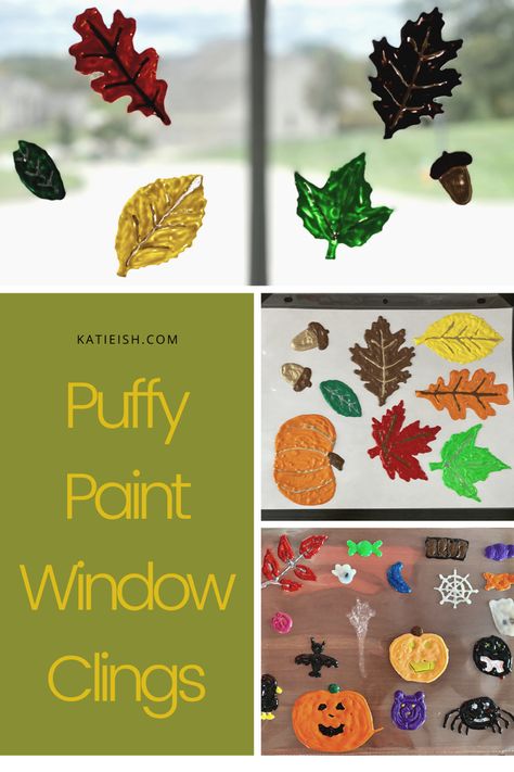 Puffy Paint Crafts Art Projects, Puffy Paint Fall Craft, Puffy Paint Window Clings Diy, Fall Puffy Paint Crafts, Puffy Paint Window Clings, How To Make Window Clings, Diy Window Clings For Kids, Puff Paint Art, Puff Paint Crafts