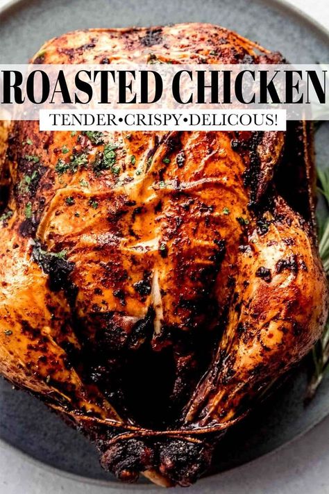 Full Chicken Recipes, Whole Chicken Recipes Oven, Baked Whole Chicken Recipes, Best Roast Chicken Recipe, Easy Roasted Chicken, Oven Roasted Whole Chicken, Whole Roast Chicken Recipe, Whole Chicken Recipe, Whole Baked Chicken