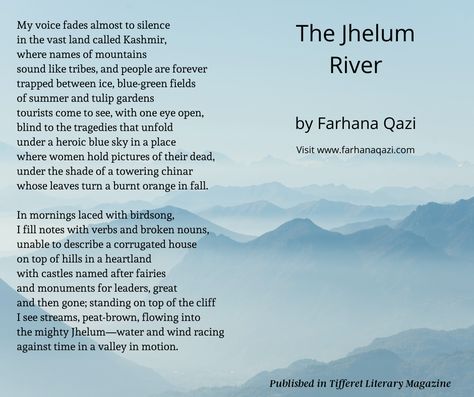 Oh the mighty Jhelum River! I write about the Jhelum in my new book "Secrets of the Kashmir Valley" and remember the flow of the river as I traveled up into northern #Pakistan. Water is a vital resource for people of this region, and it is argued that this and other rivers is one of the reasons why #India won't let go of #Kashmir. This is my poem published in a literary journal last year. Prison Quotes, Literary Journal, Northern Pakistan, Kashmir Valley, Poetry Hindi, History Notes, Thought Quotes, Most Beautiful People, Self Confidence Tips