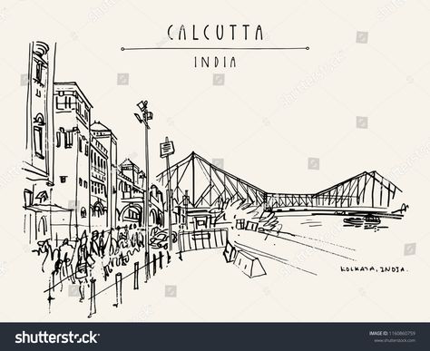 Kolkata (Calcutta), India. The British-era Howrah Junction Railway Station and Howrah Bridge across Hooghly River. Heritage architecture. Famous historical landmarks. Vector hand drawn travel postcardRailway#Junction#Station#Hooghly Howrah Bridge Sketch, Kolkata Sketch Art, Howrah Bridge Drawing, Kolkata Drawing Sketch, Kolkata Doodle Art, Kolkata Sketch, Kolkata City Drawing, India Monuments, Architecture Famous