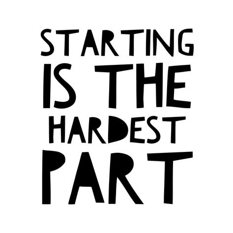 Starting is ALWAYS the hardest part, motivational quote Stay Focused Quotes, Start Quotes, Successful Women Quotes, Entrepreneur Quotes Women, Focus Quotes, Small Business Quotes, The Hardest Part, Make Business, Entrepreneur Inspiration