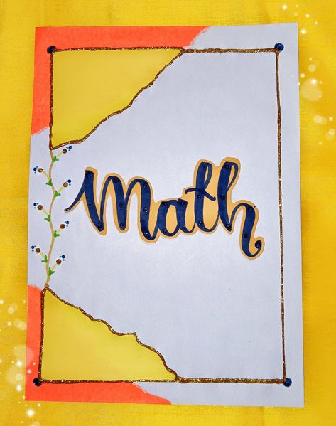 Math Project Cover Page Ideas, Math Project Cover Page, Project Cover, Cover Page Ideas, Project Cover Page, Math Projects, Page Ideas, Cover Page, Cover Pages