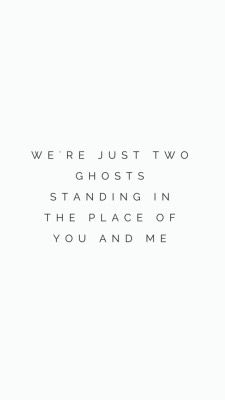 Two Ghosts | Harry Styles Two Ghosts Harry Styles, Wallpaper Iphone Quotes Songs, 1d Quotes, Two Ghosts, Harry Styles Quotes, Harry Styles Songs, Style Lyrics, Iphone Quotes, One Direction Lyrics