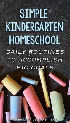 Simple Kindergarten Homeschool: Daily Routines to Accomplish Big Goals… Kindergarten Homeschool Schedule, Kindergarten Architecture, Education Tips, Homeschool Routine, Kindergarten Curriculum, Homeschool Education, Curriculum Planning, Kindergarten Lesson Plans, Education Activities